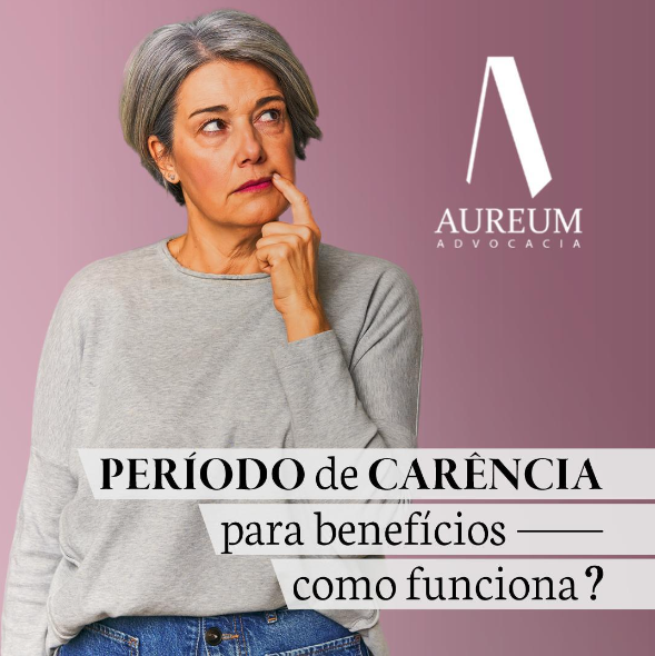 Período de carência para benefícios – como funciona?