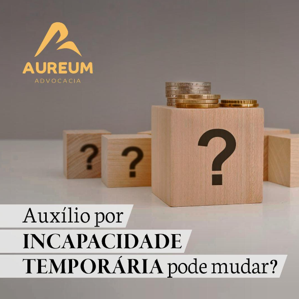 Auxílio por incapacidade temporária pode mudar?